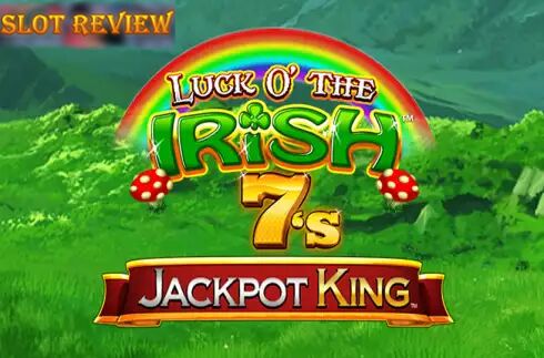 Luck O The Irish 7s Jackpot King slot